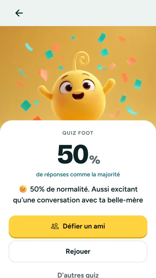 Un quiz pour défier tes amis